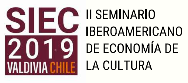 Call for papers: II Seminario Iberoamericano en Economía Cultural – 5 y 6 de Diciembre 2019 – Universidad Austral de Chile, Valdivia