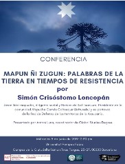 Dimecres 5 de juny de 2019 a les 12.30 h. l’ACCR coorganitza la conferència: Mapun ñi zugun: Palabras de la Tierra en Tiempos de Resistencia – UPF – Campus Ciutadella