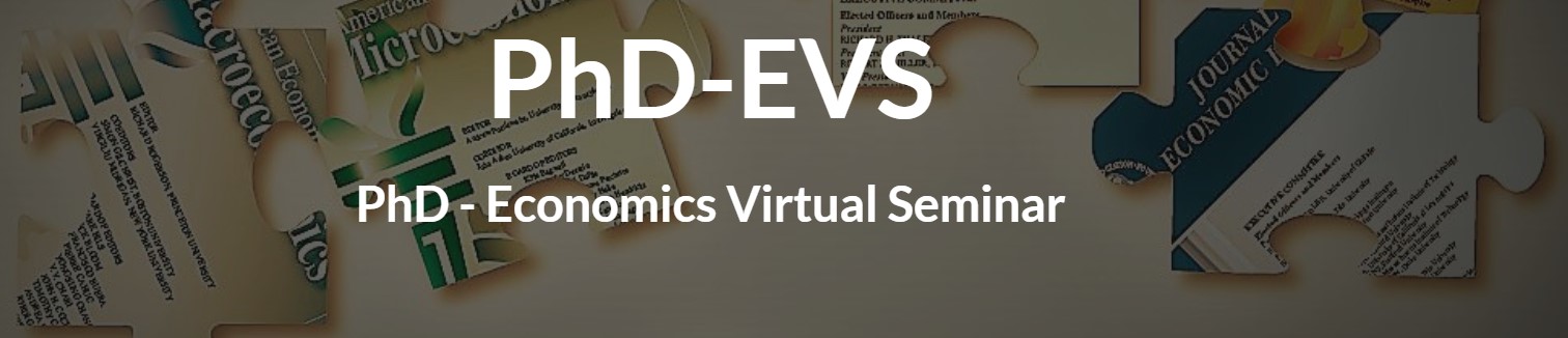 PhD-Economics Virtual Seminar