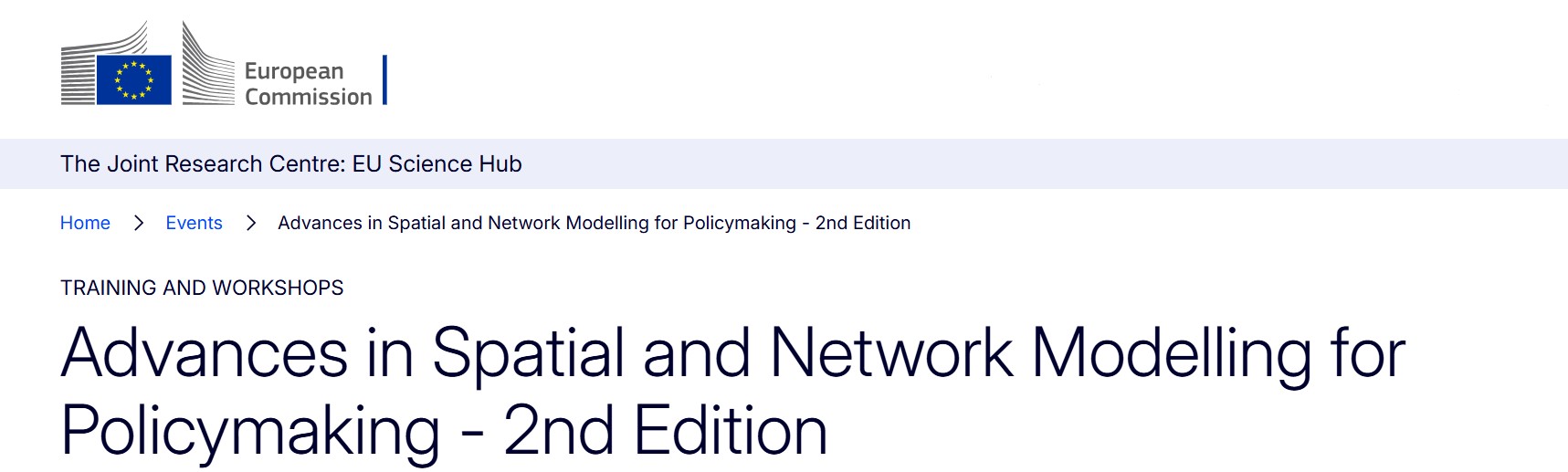 WORKSHOP: Advances in Spatial and Network Modelling for Policymaking – 2nd Edition – Sevilla on May 2026 -Joint Research Centre