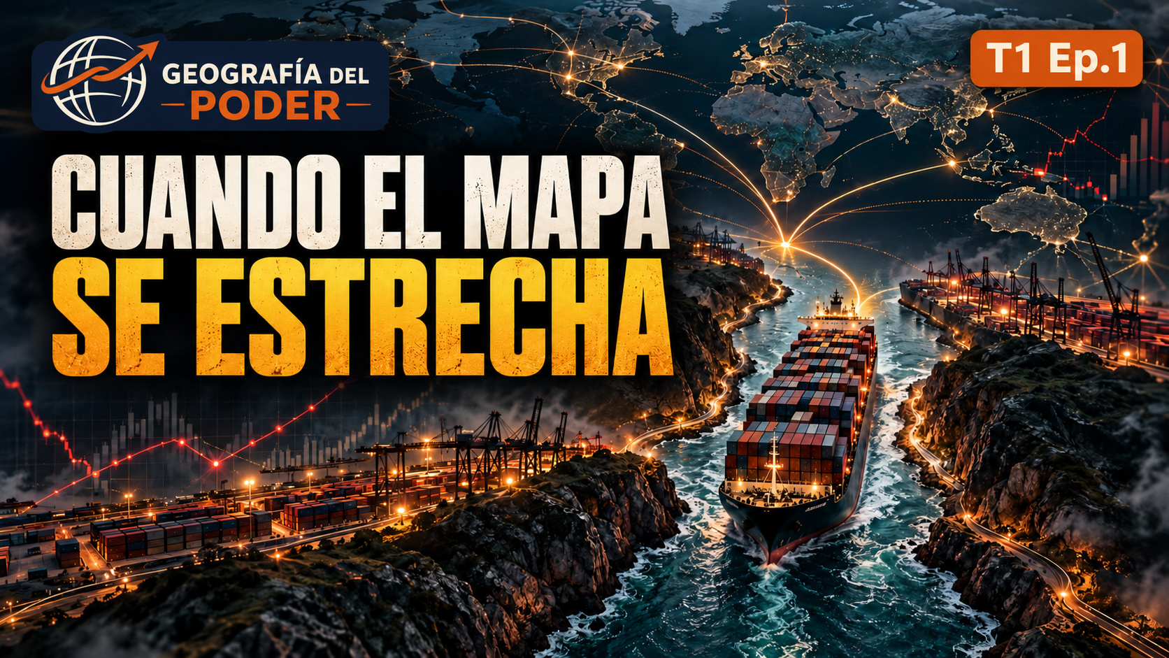 Geografía del Poder: un nuevo podcast sobre geopolítica, logística y economía